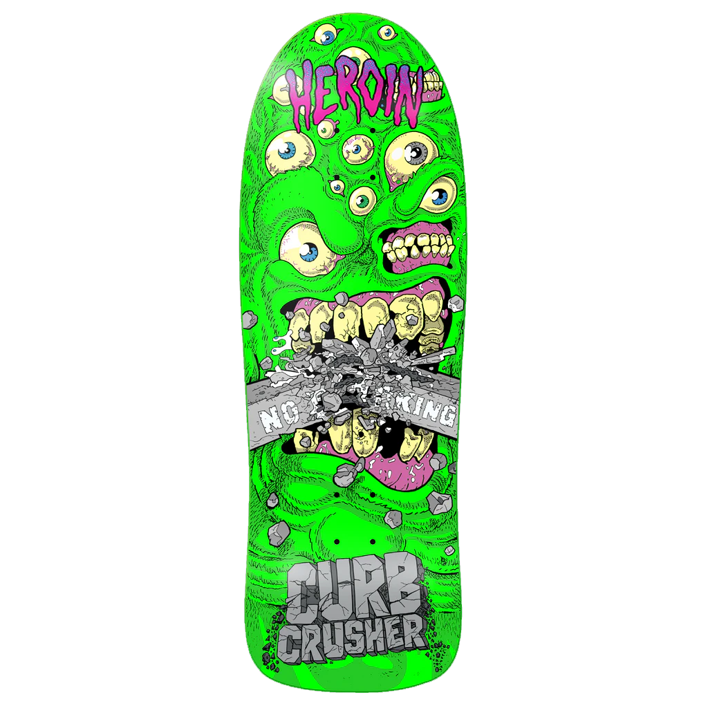 Heroin Curb Crusher Chomp Deck